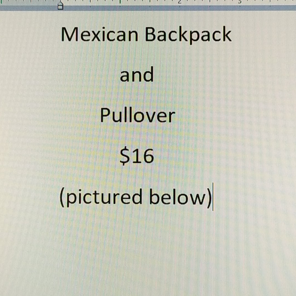 Mexican Backpack and Pullover